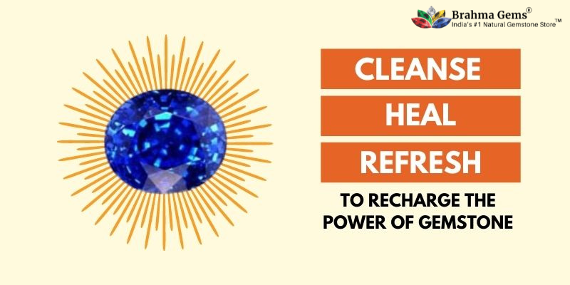 Do you feel that your gemstone is not working? Recharge the Power of your GEMSTONE with 3 easy tips