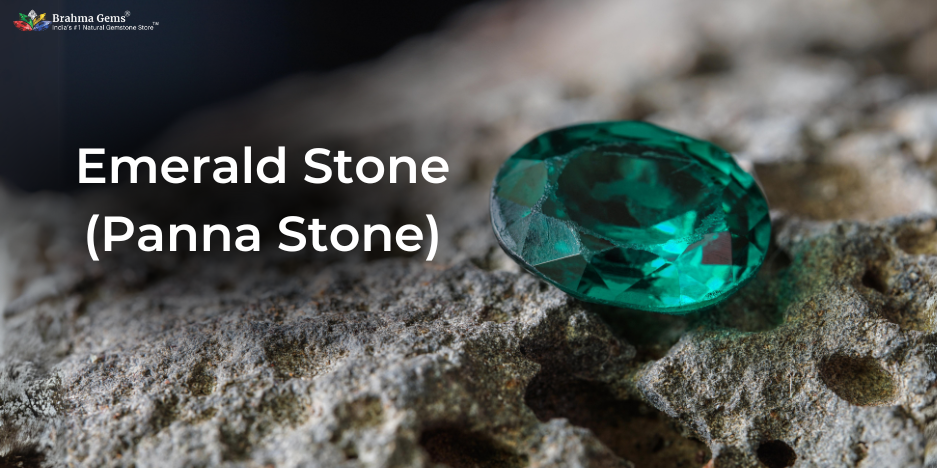 7 Important Factors to Consider Before Buying Emerald Stone (Panna Stone)