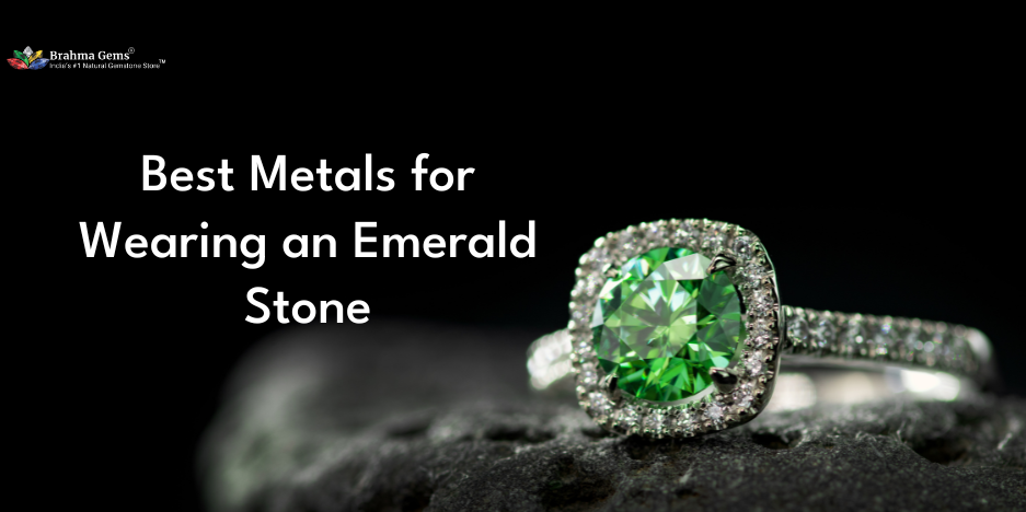 In Which Metal Should an Emerald Stone Be Worn According to Astrologers?