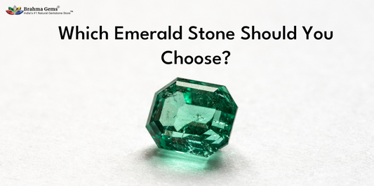 Which Emerald Stone (Panna Stone) Should You Choose?