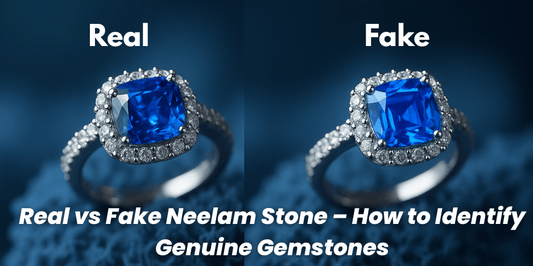 Real vs Fake Neelam Stone – How to Identify Genuine Gemstones