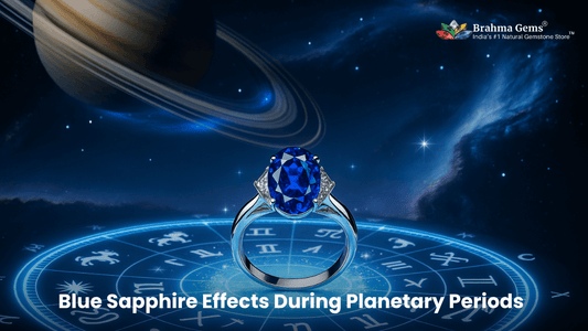 Blue Sapphire Effects During Planetary Periods