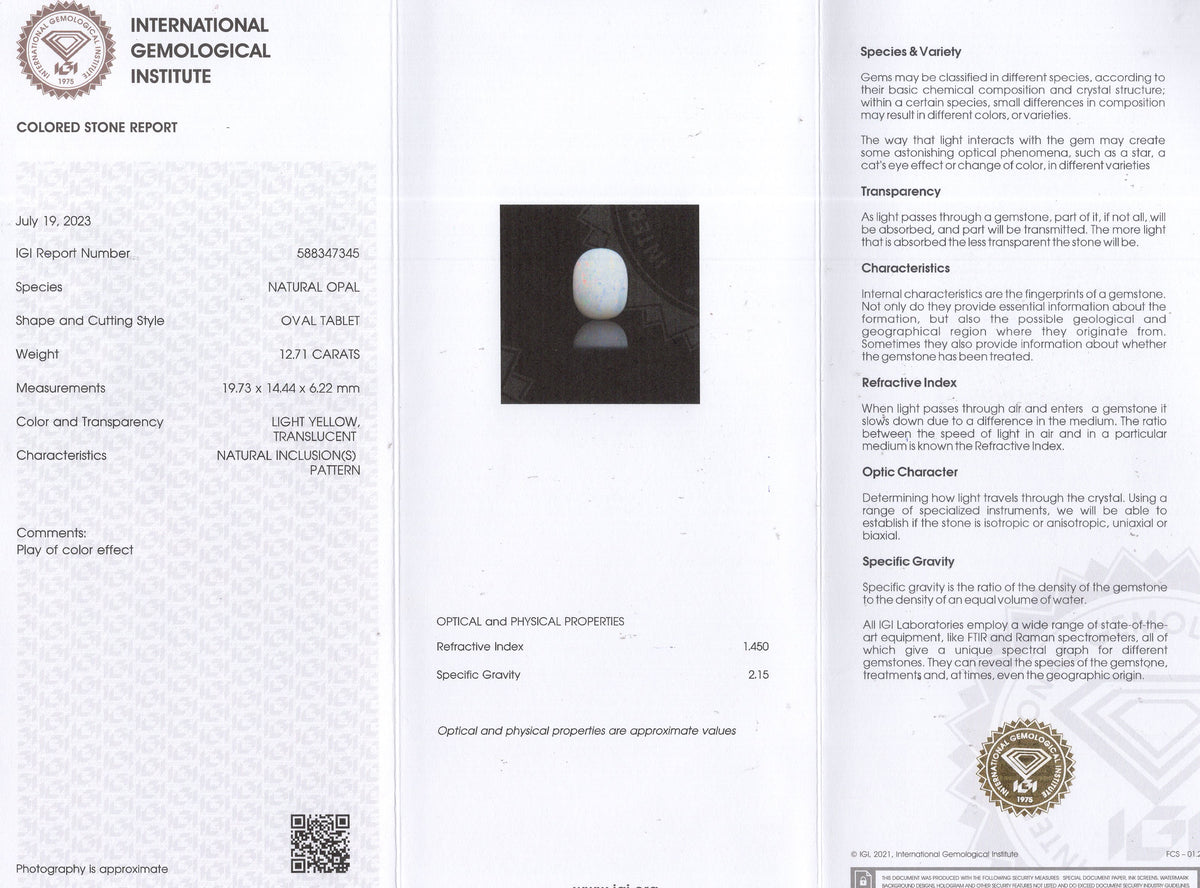 White Opal With Fire 12.71 Carats / 13.97 Ratti