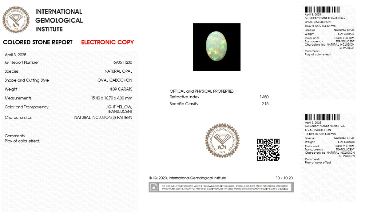 White Opal With Fire 4.09 Carats / 4.49 Ratti