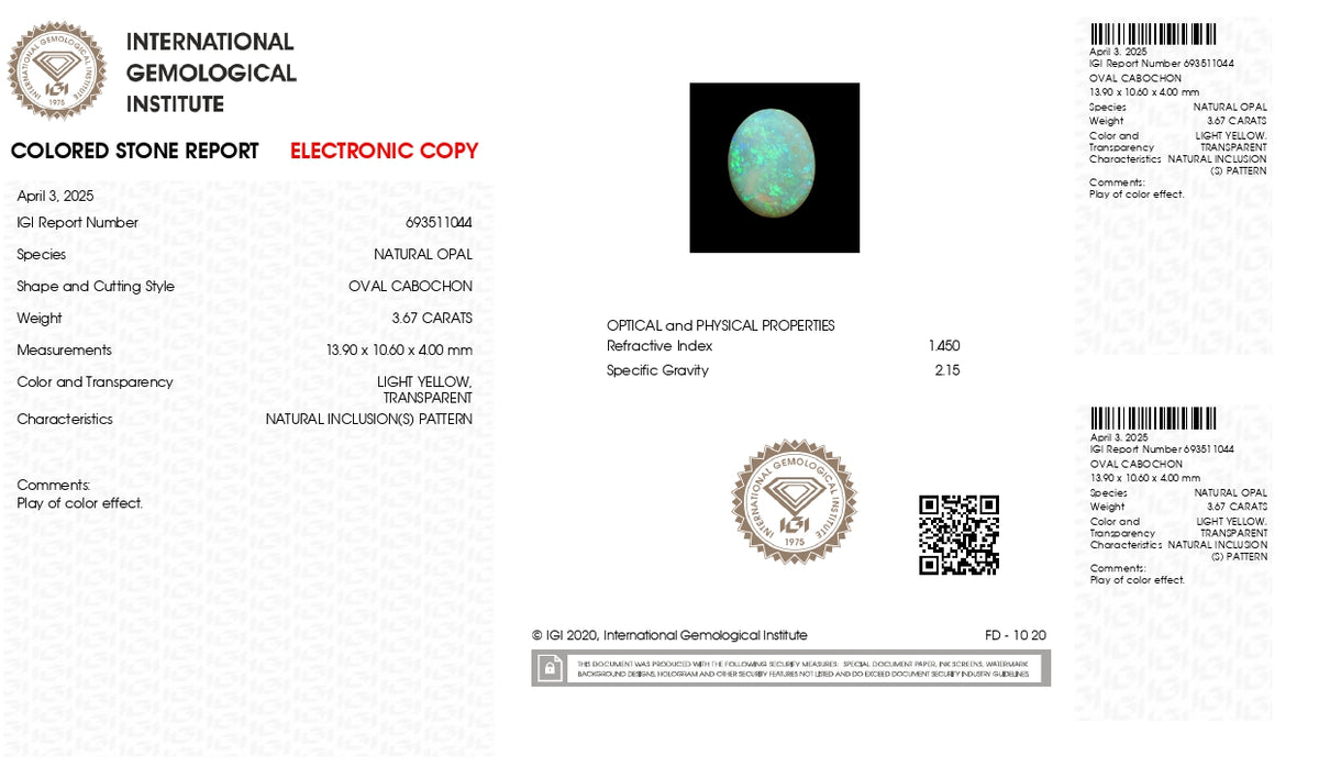 White Opal With Fire 3.67 Carats / 4.03 Ratti